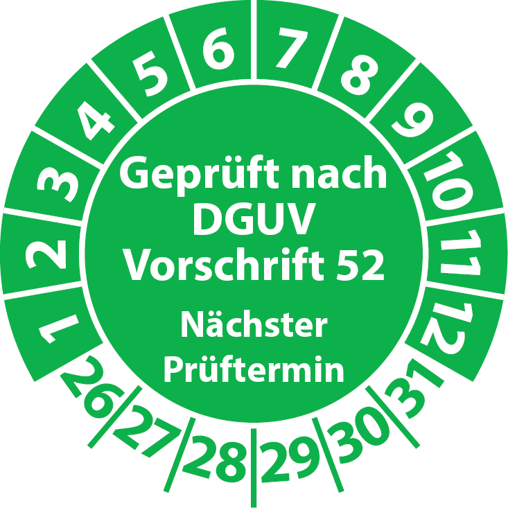 Prüfplakette Geprüft nach DGUV Vorschrift 52 Nächster Prüftermin Krane