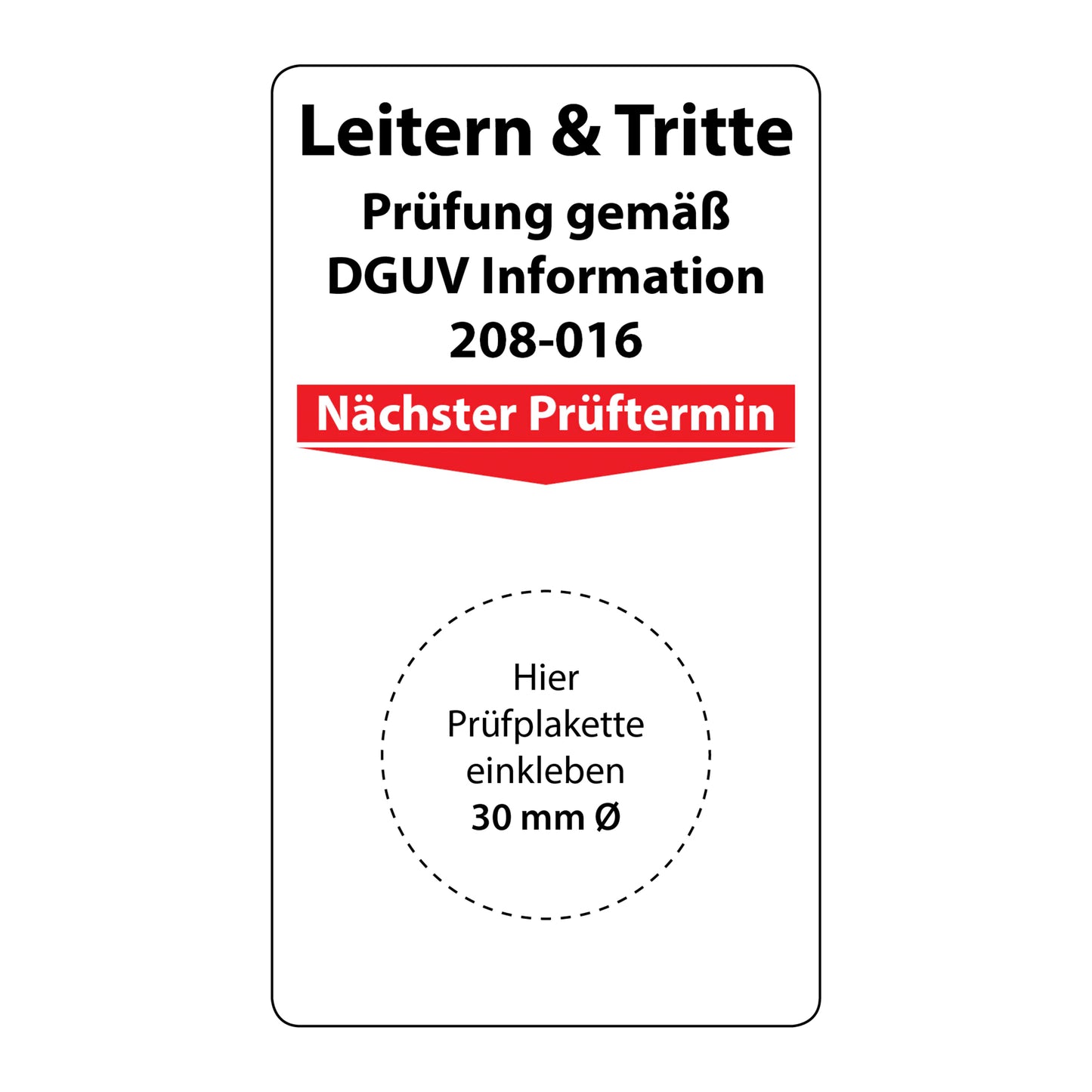 Grundplakette Leitern und Tritte Aufkleber