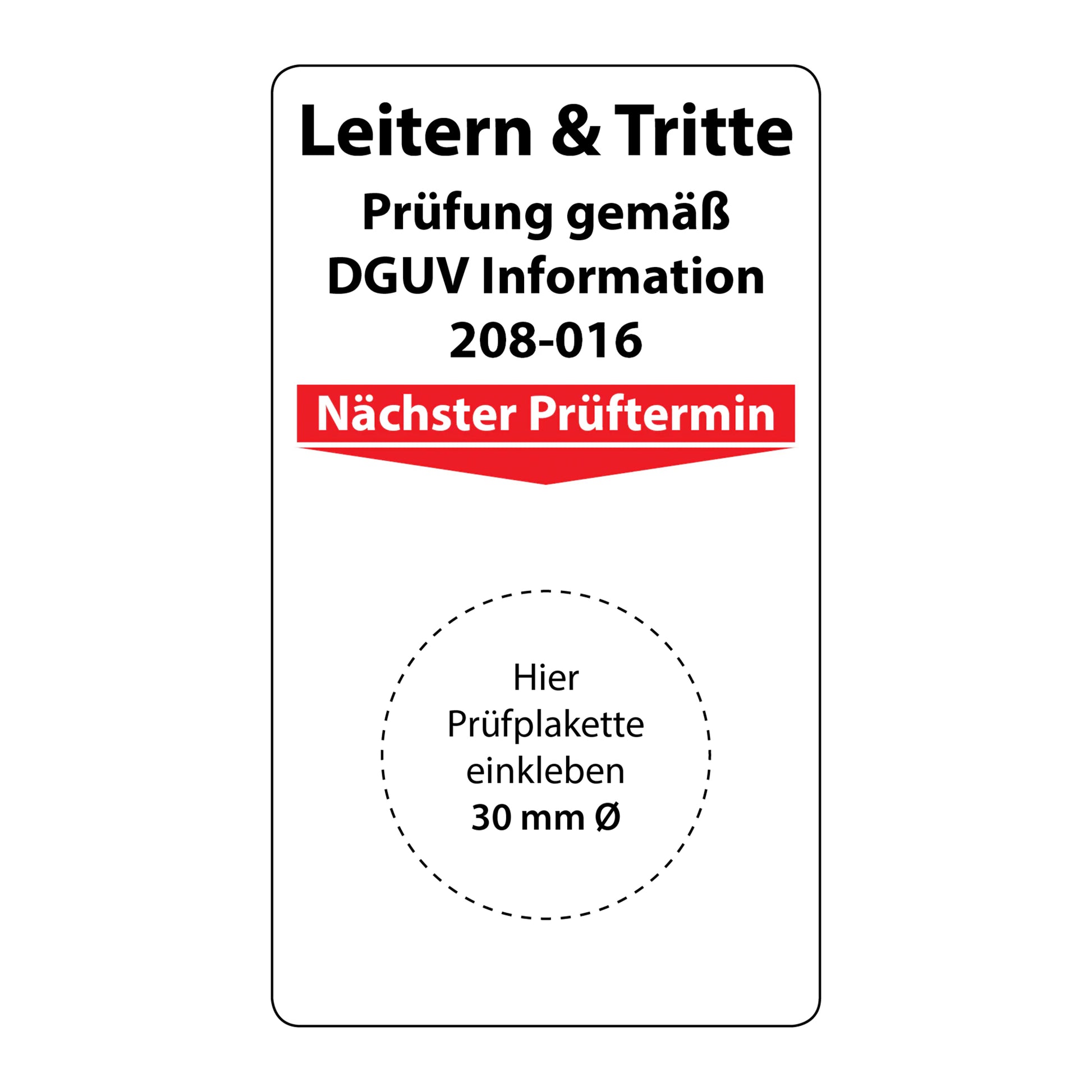 Grundplakette Leitern und Tritte Aufkleber