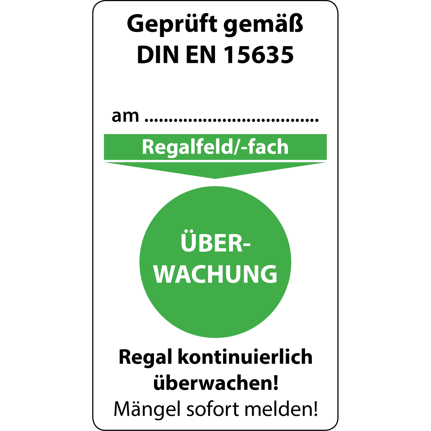 Regale Ampelsystem Gefahrenstufe grün Überwachung Grundplakette, 100 Stück, 70 x 40 mm, DIN EN 15635 Aufkleber für Regalprüfung