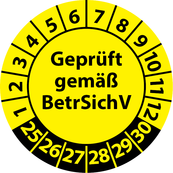 Prüfplaketten Geprüft gemäß BetrSichV