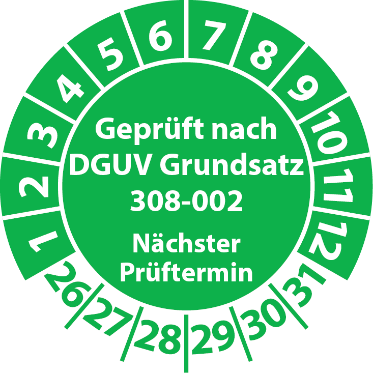 Prüfplakette Geprüft nach DGUV Grundsatz 308-002 Nächster Prüftermin Hebebühnen