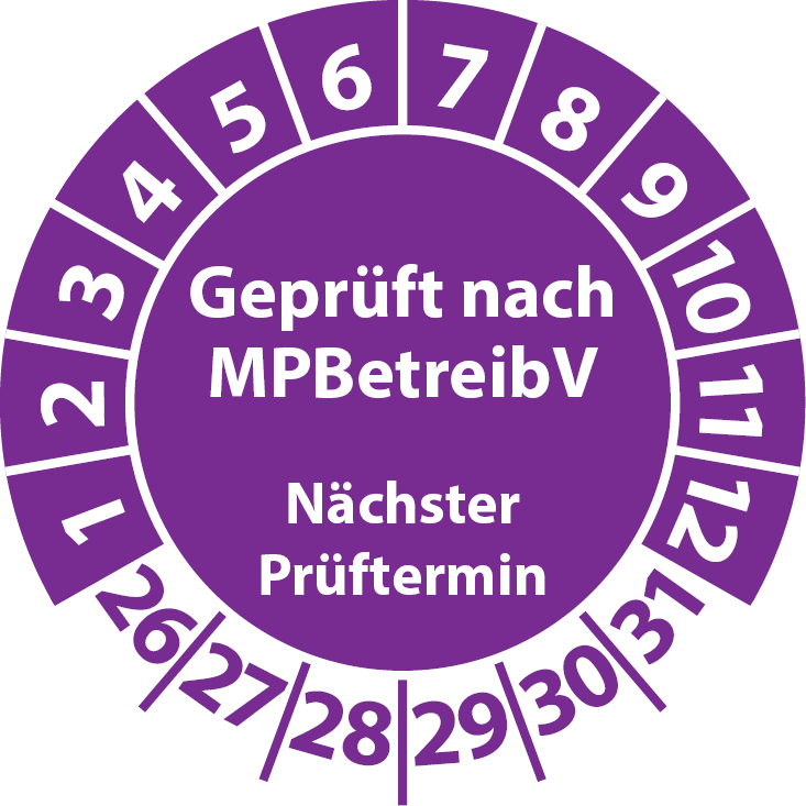 Prüfplaketten Geprüft nach MPBetreibV Nächster Prüftermin
