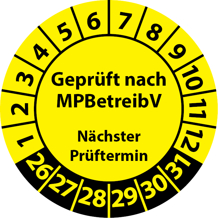 Prüfplaketten Geprüft nach MPBetreibV Nächster Prüftermin
