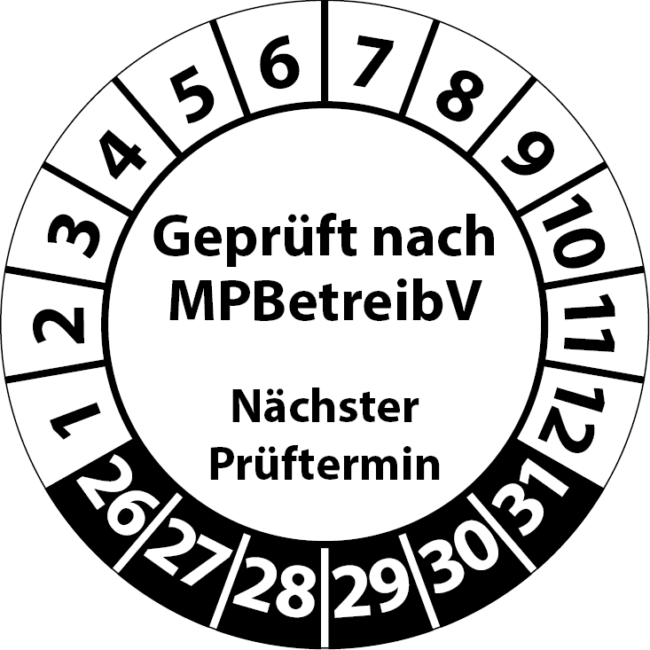Prüfplaketten Geprüft nach MPBetreibV Nächster Prüftermin