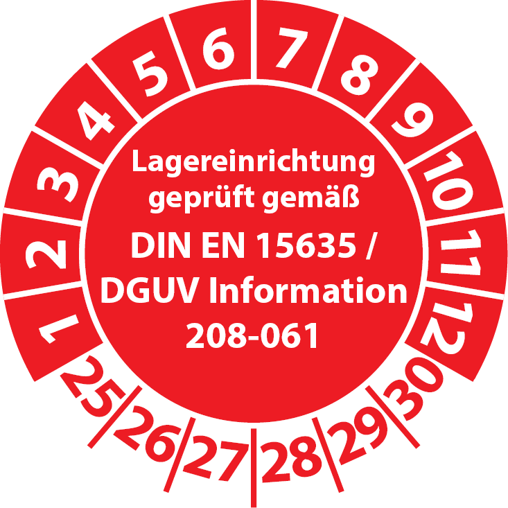 Prüfplaketten Lagereinrichtung geprüft gemäß DIN EN 15635 DGUV Information 208-061